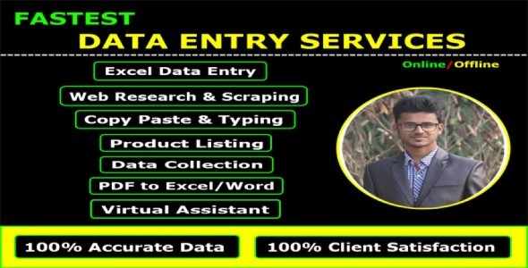 I will do Fastest Data Entry, Web Research, Scraping, Copy Paste, Typing, PDF to Excel, VA