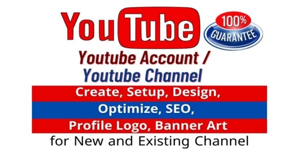 YouTube Channel Creation, Setup, SEO & Keyword Optimizatio
