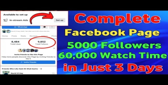 Facebook page 5k Follower and 60k watch time and setup your page