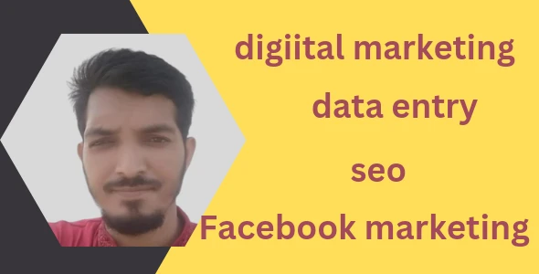 I will do digital marketing & Data entry