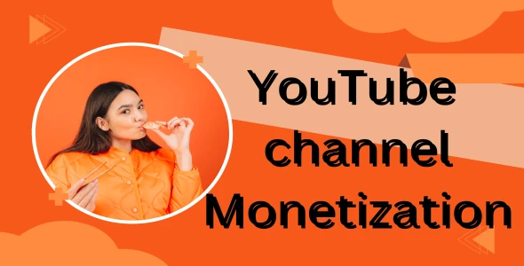 I will complete YouTube channel Monetization
