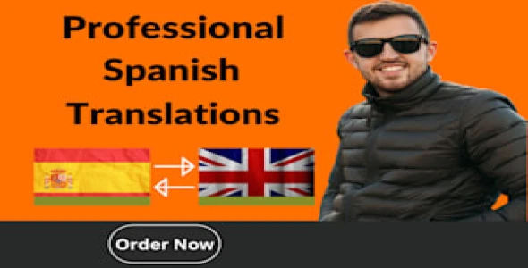 I will translate english to spanish, language translator, and spanish translation
