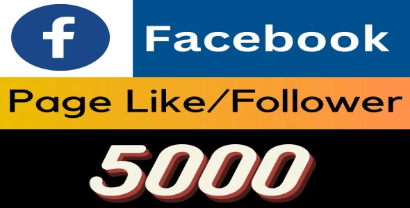 5000 Followers and Likes on Facebook only 12 dollars for Lifetime