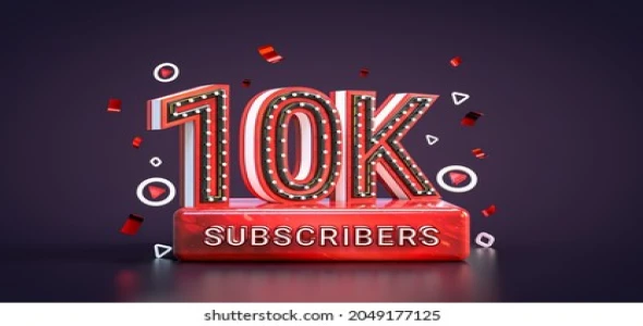 10 k subscriber tip