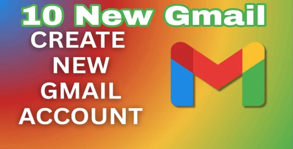 10 New Gmail Account Creation Service