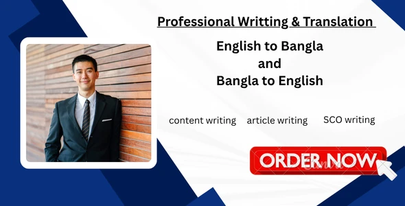I will write, edit and translate your content professionally in English and Bangla
